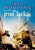 The Iron Jackal: A Tale of the Ketty Jay-by Chris Wooding cover pic